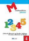 MATEMATICAS BASICAS - 4  CALCULO DE DIFERENCIAS CON LLEVADAS                    
