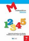 MATEMATICAS BASICAS - 7 CALCULO DE INICIACION A LA DIVISION                     