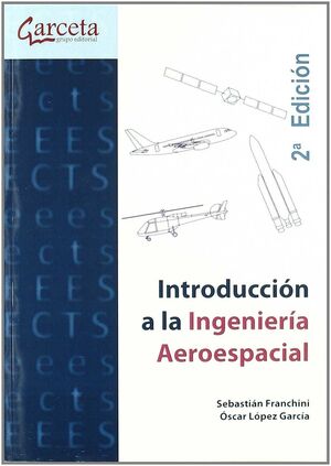 INTRODUCCION A LA INGENIERIA AEROESPACIAL