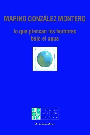 LO QUE PIENSAN LOS HOMBRES BAJO EL AGUA