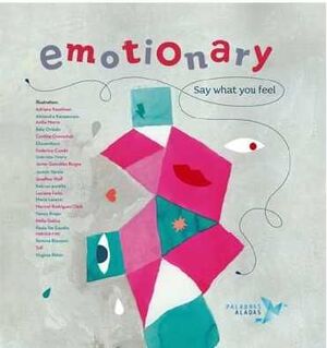 EMOTIONARY: SAY WHAT YOU FEEL