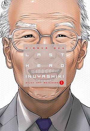 LAST HERO INUYASHIKI 1