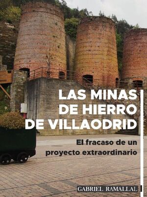 LAS MINAS DE HIERRO DE VILLAODRID