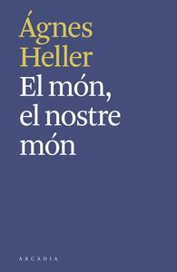 EL MON, EL NOSTRE MON