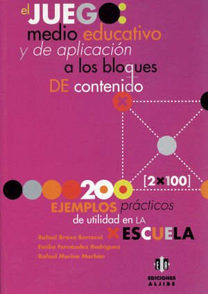 JUEGO MEDIO EDUCATIVO Y APLICACION BLOQUES DE CONTENIDO