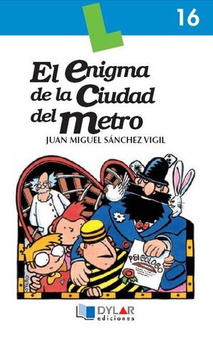 EL ENIGMA DE LA CIUDAD DEL METRO-LIBRO  16