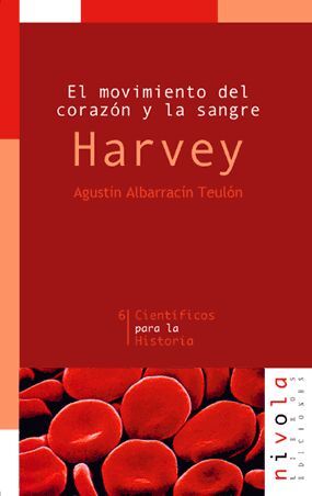 EL MOVIMIENTO DEL CORAZON Y LA SANGRE. HARVEY
