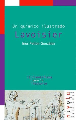 UN QUIMICO ILUSTRADO. LAVOISIER