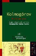 KOLMOGOROV. EL ZAR DEL AZAR