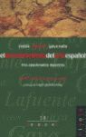 EL DESCUBRIMIENTO DEL ARTE ESPAÑOL. COSSIO, LAFUENTE, GAYA NUÑO