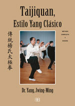 TAIJIQUAN, ESTILO YANG CLASICO