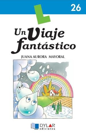 UN VIAJE FANTASTICO -  LIBRO 26