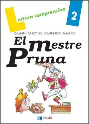 EL MESTRE PRUNA. QUADEN DE LECTURA COMPRENSIVA. SOLUCIONARI