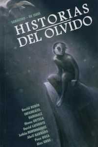 HISTORIAS DEL OLVIDO