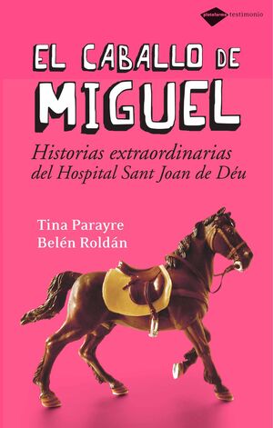 EL CABALLO DE MIGUEL