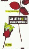 LA ALERGIA Y SUS PROBLEMAS