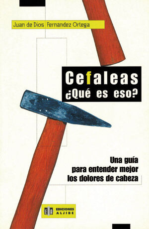 CEFALEAS QUE ES ESO