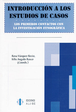 INTRODUCCION DE LOS ESTUDIOS DE CASOS