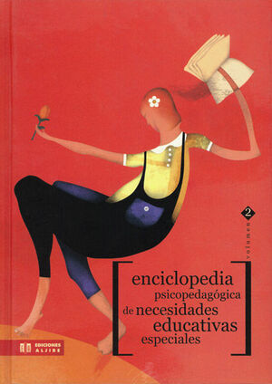 ENCICLOPEDIA PSICOPEDAGOGICA DE NECESIDADES EDUCATIVAS ESPECIALES