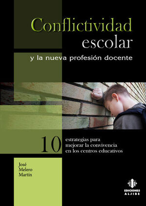 CONFLICTIVIDAD ESCOLAR Y LA NUEVA PROFESION DOCENTE