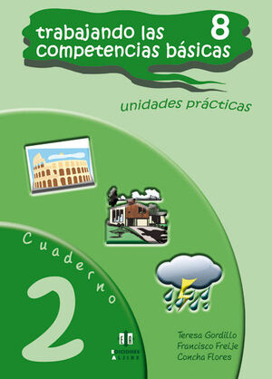 TRABAJANDO LAS 8 COMPETENCIAS BASICAS.