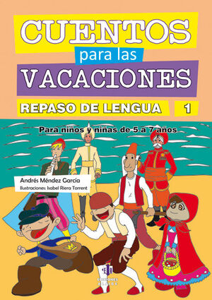 CUENTOS PARA LAS VACACIONES