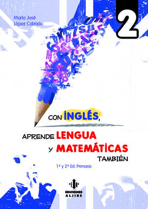 CON INGLES APRENDE LENGUA Y MATEMATICAS TAMBIEN 2