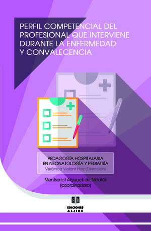 PERFIL COMPETENCIAL DEL PROFESIONAL QUE INTERVIENE DURANTE LA ENFERMEDAD Y LA CO