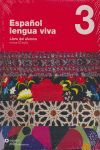 ESPAÑOL LENGUA VIVA 3 LIBRO ALUMNO+CD