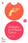 LEER EN ESPAÑOL NIVEL 2 ASESINATO EN EL BARRIO GOTICO + CD