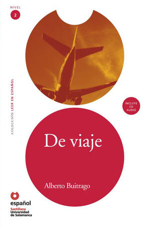 LEER EN ESPAÑOL NIVEL 2 DE VIAJE + CD
