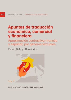 APUNTES DE TRADUCCION ECONOMICA, COMERCIAL Y FINANCIERA