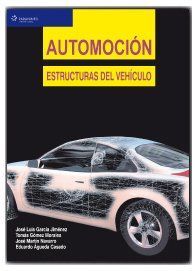 AUTOMOCION. ESTRUCTURAS DEL VEHICULO