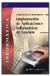 IMPLANTACION DE APLICACIONES INFORMATICAS DE GESTION