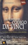 LAS CLAVES DEL CODIGO DA VINCI. VERSION EXTENDIDA
