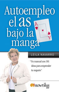 AUTOEMPLEO, EL AS BAJO LA MANGA