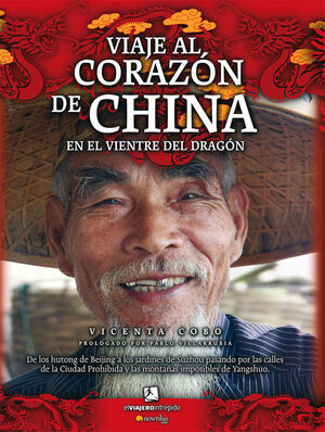 VIAJE AL CORAZON DE CHINA