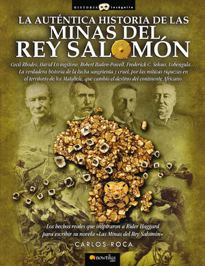 LA AUTENTICA HISTORIA DE LAS MINAS DEL REY SALOMON