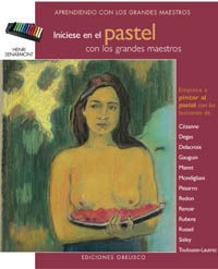 INICIESE EN LA PINTURAL AL PASTEL