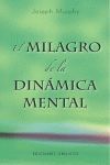 EL MILAGRO DE LA DINAMICA MENTAL