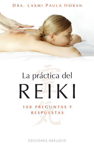 LA PRACTICA DEL REIKI