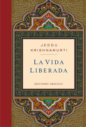 LA VIDA LIBERADA (CARTONE)