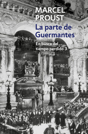 LA PARTE DE GUERMANTES (EN BUSCA DEL TIEMPO PERDIDO 3)