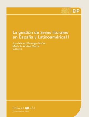 LA GESTION DE AREAS LITORALES EN ESPAÑA Y LATINOAMERICA II