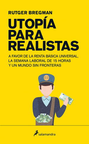 UTOPIA PARA REALISTAS