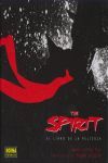 THE SPIRIT - EL LIBRO DE LA PELICULA