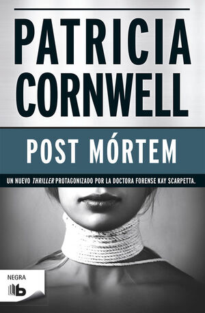 POST MORTEM (DOCTORA KAY SCARPETTA 1)