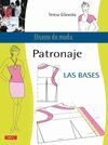 PATRONAJE. LAS BASES