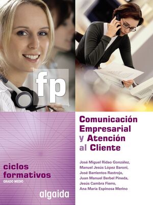 COMUNICACION EMPRESARIAL Y ATENCION AL CLIENTE
