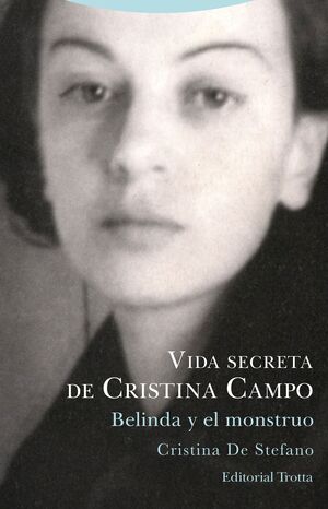 VIDA SECRETA DE CRISTINA CAMPO